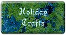 Holiday Crafts