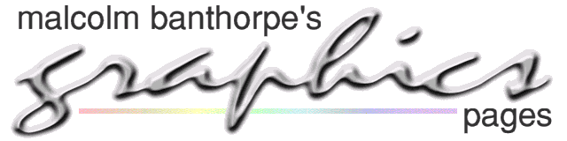 Malcolm Banthorpe's Graphics Pages
