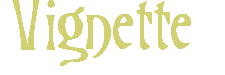 vignette