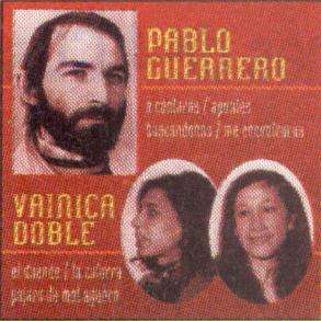 Vainica Doble / Pablo Guerrero