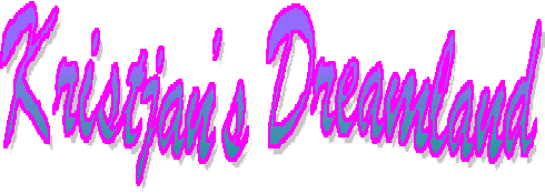 Welcome to Kristjan's Dreamland!