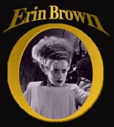 My sister, erin brown.