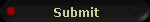 Submit