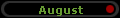 August