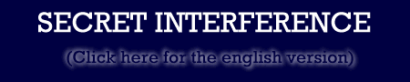 Secret Interference (click here for the english version)