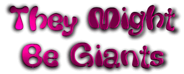 They Might Be Giants