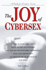 Click here to purchase The Joy of Cybersex: A Guide for Creative Lovers by Deb Levine