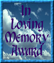 lovingmemoryaward.gif (28022 bytes)