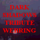 The Dark Shadows Tribute Webring