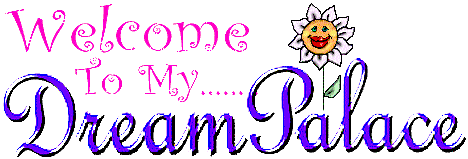 Welcome To My DreamPalace !!