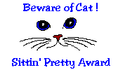 Beware of Cat! Sittin Pretty Award