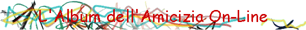 L'Album dell'Amicizia On-Line