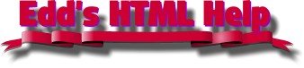 Eddie's HTML Help