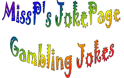MissP's Gambling