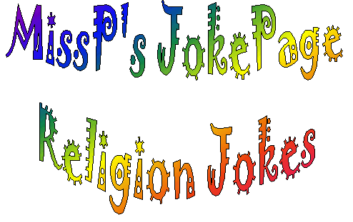 MissP's Religion Jokes