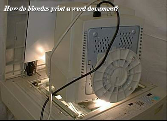 how a blonde prints a word document