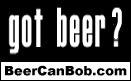 Visit BeerCanBob.com