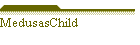 MedusasChild