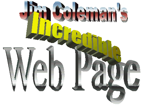 Jim Coleman's Incredible Web Page