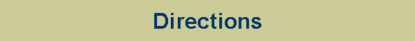 Directions