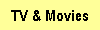 tv & movies