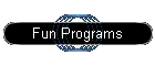 Fun Programs