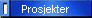 Prosjekter
