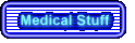 Medical Stuff