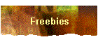 Freebies