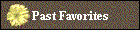 Past Favorites