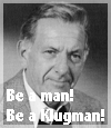 Be a Man!  Be a Klugman!