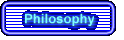 Philosophy