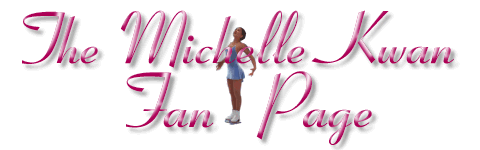 The Michelle Kwan Fan Page