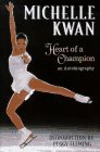 [ Michelle Kwan - Heart of a Champion ]