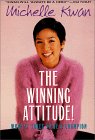 [ Michelle Kwan - Winning Attitude ]