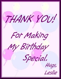 Thank You for Making My Birthday Special
