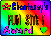 Chantessy's Fun Site Award