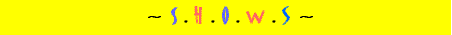 ShowS BaNNeR