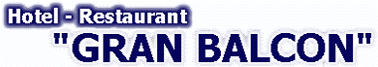 Hotel-Restaurant "Gran Balcon"