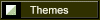 Themes