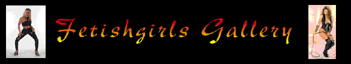Fetishgirls Gallery