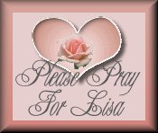 Please Pray For Lisa