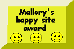 Mallory's Happy Site Award