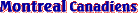 MONTREAL CANADIENS