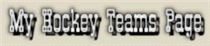 My Hockey Teams Page