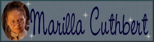 Marilla Cuthbert