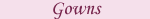 Recommended Resources for Gowns