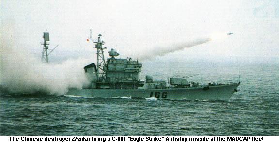 The Chinese Destroyer Zhuhai firing a C-801 Eagle Strike antiship missile at the MADCAP fleet