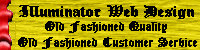 Illuminator Web Design - We do it the old fashioned way!