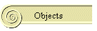 Objects
